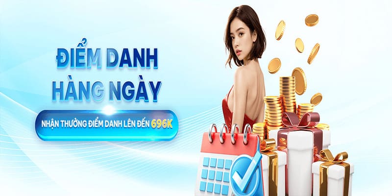 Điểm danh đều đặn, nhận thưởng mỗi ngày